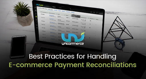 What is E-commerce Payment Reconciliation? Importance & Best Practices