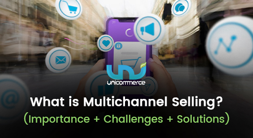what is multichannel selling