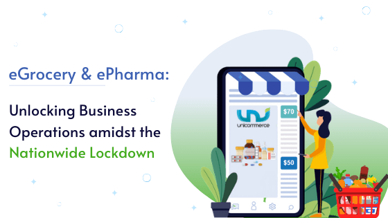 Solutions for Online Grocery & Pharma: Unlocking Fulfillment Operational Challenges Amidst Lockdown