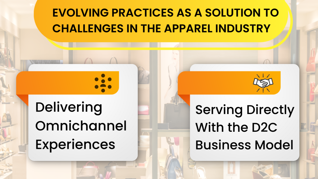 evolving practices as a solution to challenges in the apparel industry