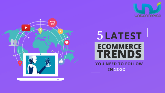5 Latest E-commerce Trends You Need to Follow in 2022
